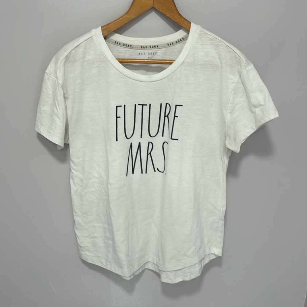 LAST CHANCE!! 3/$15 Rae Dunn future Mrs great condition w no flaws noted. Size M